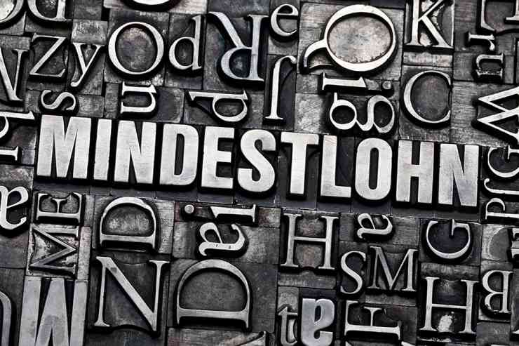 © Goss Vitalij - stock.adobe.com Schriftzug Mindestlohn